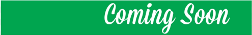comingsoon-e1571070298807.png